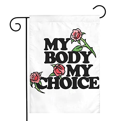 VENTDOUCE My Body My Choice jardín - jardín My Body My Choice Pro Choice | Banner jardín 30x45 cm para decoración jardín Interior al Aire Libre