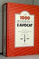 Les 1000 questions à l'avocat 2010130413 Book Cover