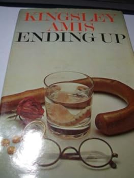 Hardcover Ending Up by Kingsley Amis (1974-06-01) Book