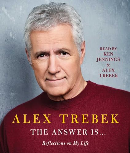 The Answer Is . . .: Reflections on My Life