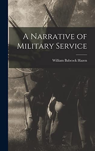 A Narrative of Military Service