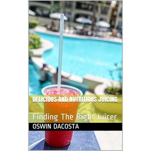 Delicious and Nutritious Juicing Audiolibro Por Oswin Dacosta arte de portada
