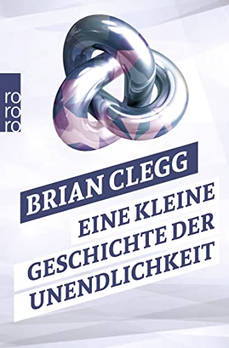 Eine kleine Geschichte der Unendlichkeit