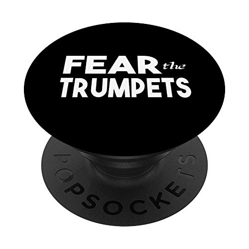 Fear The Trompetas Divertido Trompeta Jugador Banda de Jazz Regalo PopSockets PopGrip Intercambiable