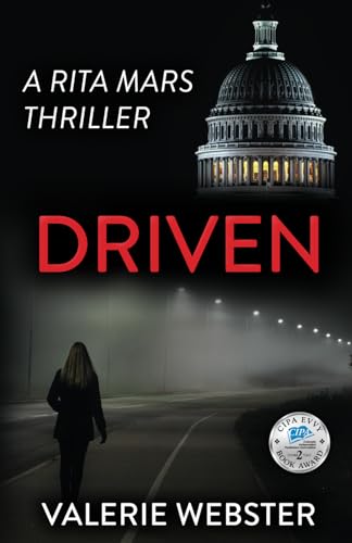 DRIVEN: A Rita Mars Thriller