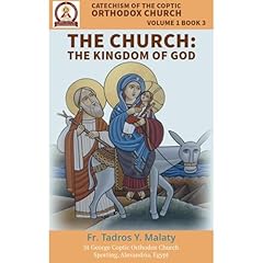 Catechism of the Coptic Orthodox Church - Volume 1 Book 3 Audiolibro Por Fr. Tadros Y. Malaty, Bishoy Boshra Behnam arte de portada