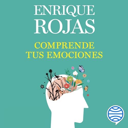 Comprende tus emociones