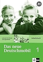 Das Neue Deutschmobil 1. Arbeitsbuch 3126761011 Book Cover