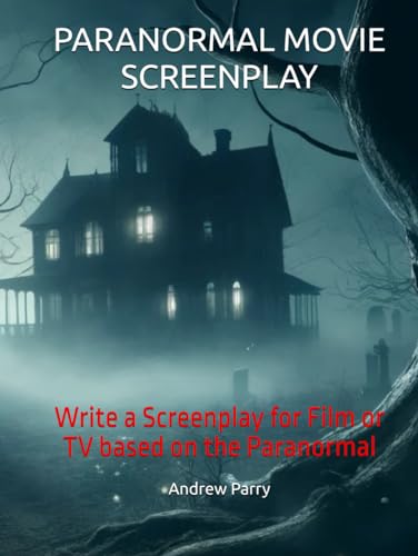 Scénario Paranormal Écriture avec Structure Narrative Grand Écran - 2