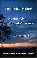 Across This Silent Canvas 097762630X Book Cover