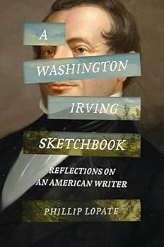 A Washington Irving Sketchbook: Reflections on an American Writer
