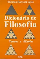 Dicionário de Filosofia. Termos e Filósofos