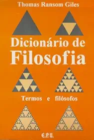 Dicionário de Filosofia. Termos e Filósofos