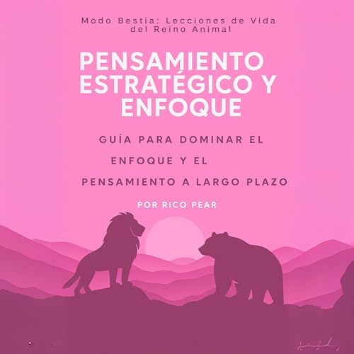 Pensamiento Estratégico y Enfoque Audiolibro Por Rico Pear arte de portada