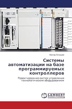 Paperback Sistemy avtomatizatsii na baze programmiruemykh kontrollerov [Russian] Book