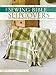 Slip Covers: The Ultimate Resource of Techniques, Projects and Inspirations (Sewing Bible)
