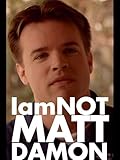 I'm Not Matt Damon