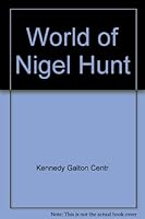 World of Nigel Hunt B000Z3DB44 Book Cover