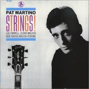 Pat Martino Strings!