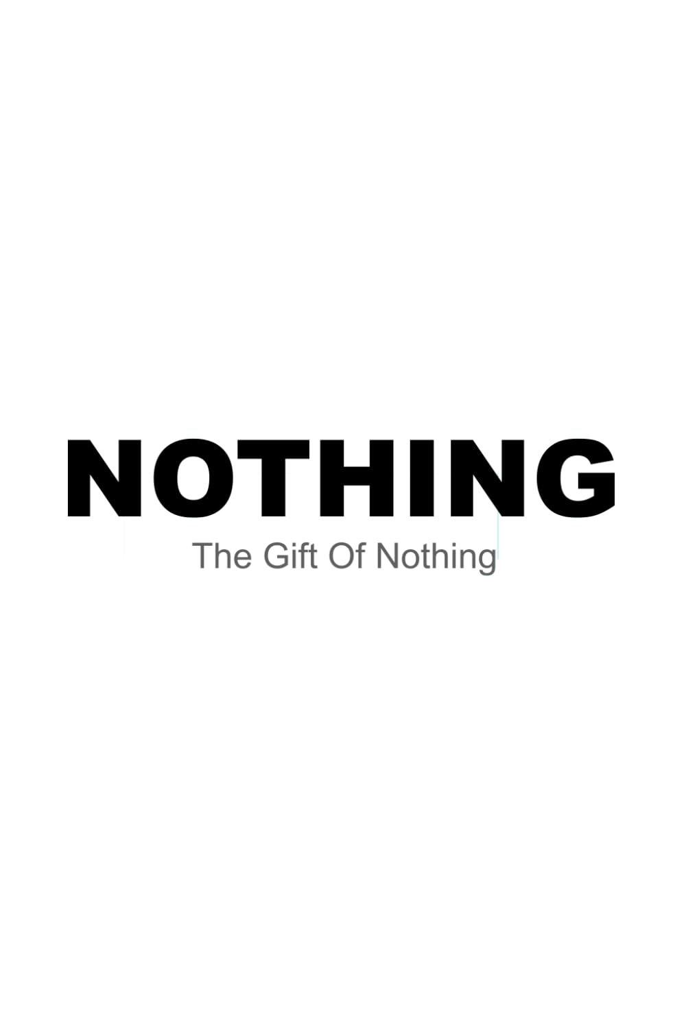 Nothing Book: The Gift of Nothing for The Person Who Wants Nothing & Who Has Everything | 6x9 Almost Blank Original Funny Book & Notebook