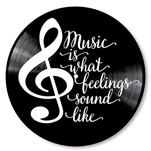 Music Is What Feelings Sound Like Inspirational Quote On A Real Repurposed Vintage Vinyl Record Album #TOP6