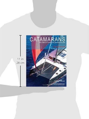 Catamarans: The Complete Guide for Cruising Sailors