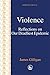 Produktbild Violence: Reflections on Our Deadliest Epidemic (Forensic Focus, 18)