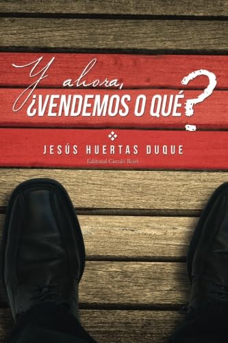 Y ahora, ¿vendemos o qué?