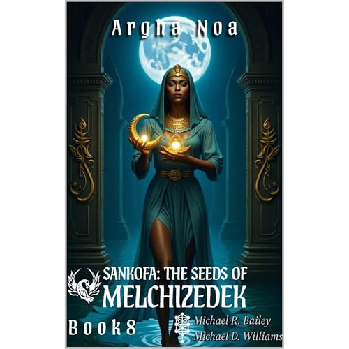 Argha Noa Audiolibro Por Michael Williams, Michael Bailey arte de portada