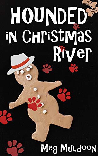 Hounded in Christmas River: A Christmas Cozy Mystery Novella