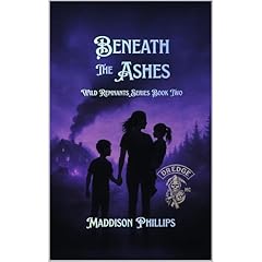 Beneath the Ashes Audiolibro Por Maddison Phillips arte de portada
