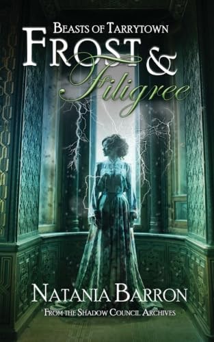 Frost & Filigree 1973773171 Book Cover