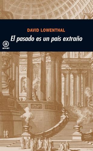 El pasado es un país extraño: 194 (Universitaria)