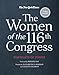 The Women of the 116th Congress: Portraits of Power