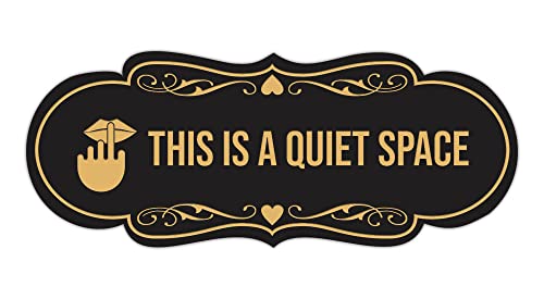 Signs ByLITA Designer This is a Quiet Space Sign (Black Gold) - Medium