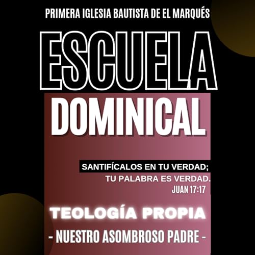 ESCUELA DOMINICAL - 9. Omnipotencia de Dios