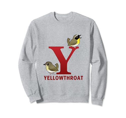 Y is for Yellowthroat Cute Cartoon Bird Alphabet Gift Idea Sweatshirt