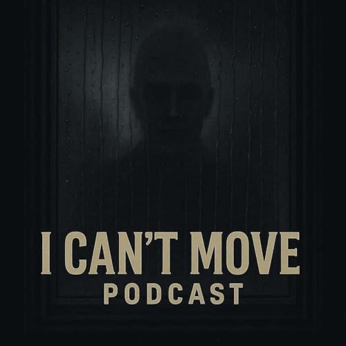 I Can't Move Podcast cover art