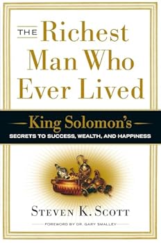 Hardcover The Richest Man Who Ever Lived: King Solomon's Secrets to Success, Wealth, and Happiness Book