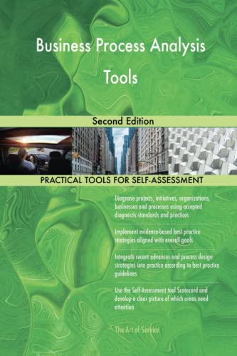 Business Process Analysis Tools Second Edition
