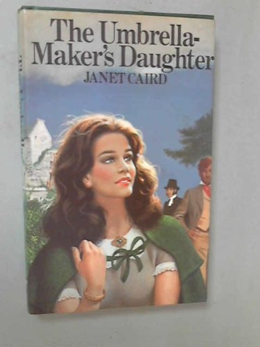 The Umbrella-Maker's Daughter 0312828551 Book Cover