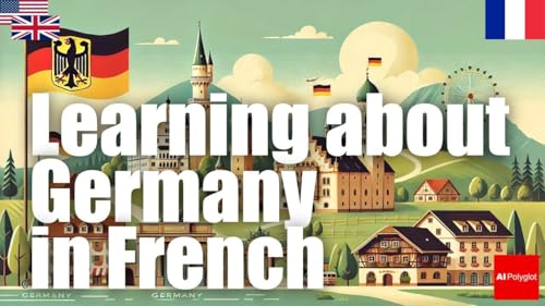 Learning about Germany in French | Passive listening | L2Language | with hiragana