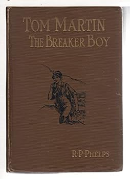 Tom Martin, the Breaker Boy