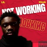  Not Working [Explicit]
