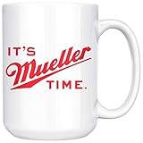 ODDITEES Mueller Mug Its Mueller Time Coffee Cup 15oz White