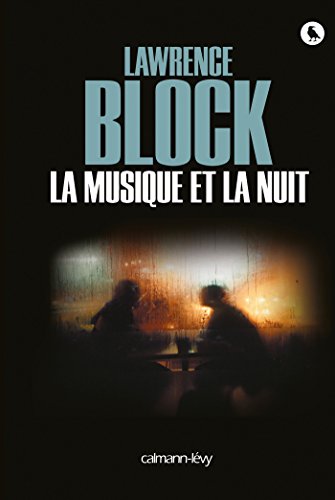 La musique et la nuit (Cal-Lévy- R. Pépin) (French Edition)