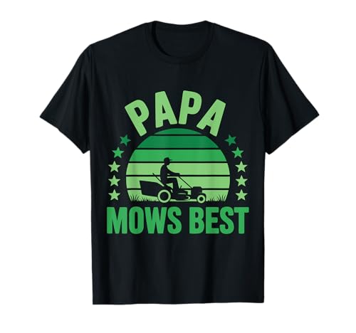 Papa Mows Best Camiseta