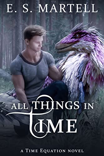 All Things in Time: A Time Travel Sci-Fi Romance