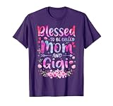 Mother's Day Blessed To Be Called Mom And Gigi Flowers T-Shirt
