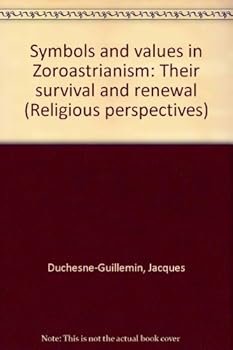 Paperback Symbols and values in Zoroastrianism: Their survival and renewal (Religious perspectives) Book